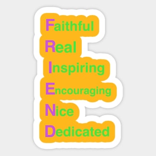 FRIEND: Thoughtful Gifts for Friends Sticker